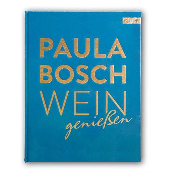 Wein genießen, von Paula Bosch, 1 St
