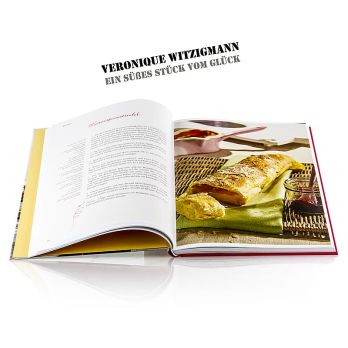 Ein süßes Stück vom Glück: Lieblingsrezepte, von Veronique Witzigmann, 1 St